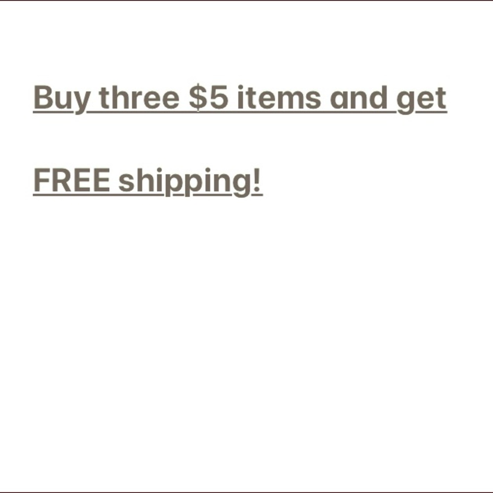 FREE SHIPPING with three $5 items